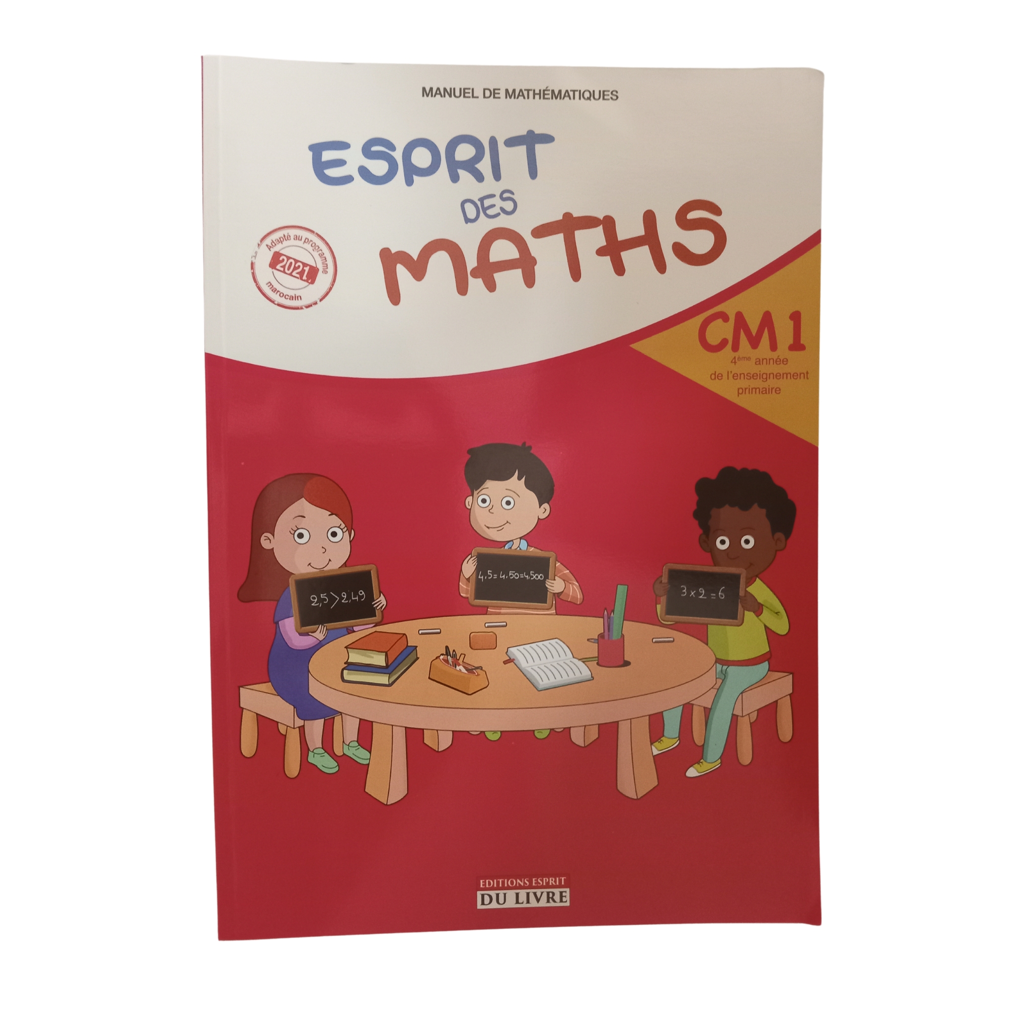 ESPRIT DES MATHS CM1 ED-ESPRIT DU LIVRE