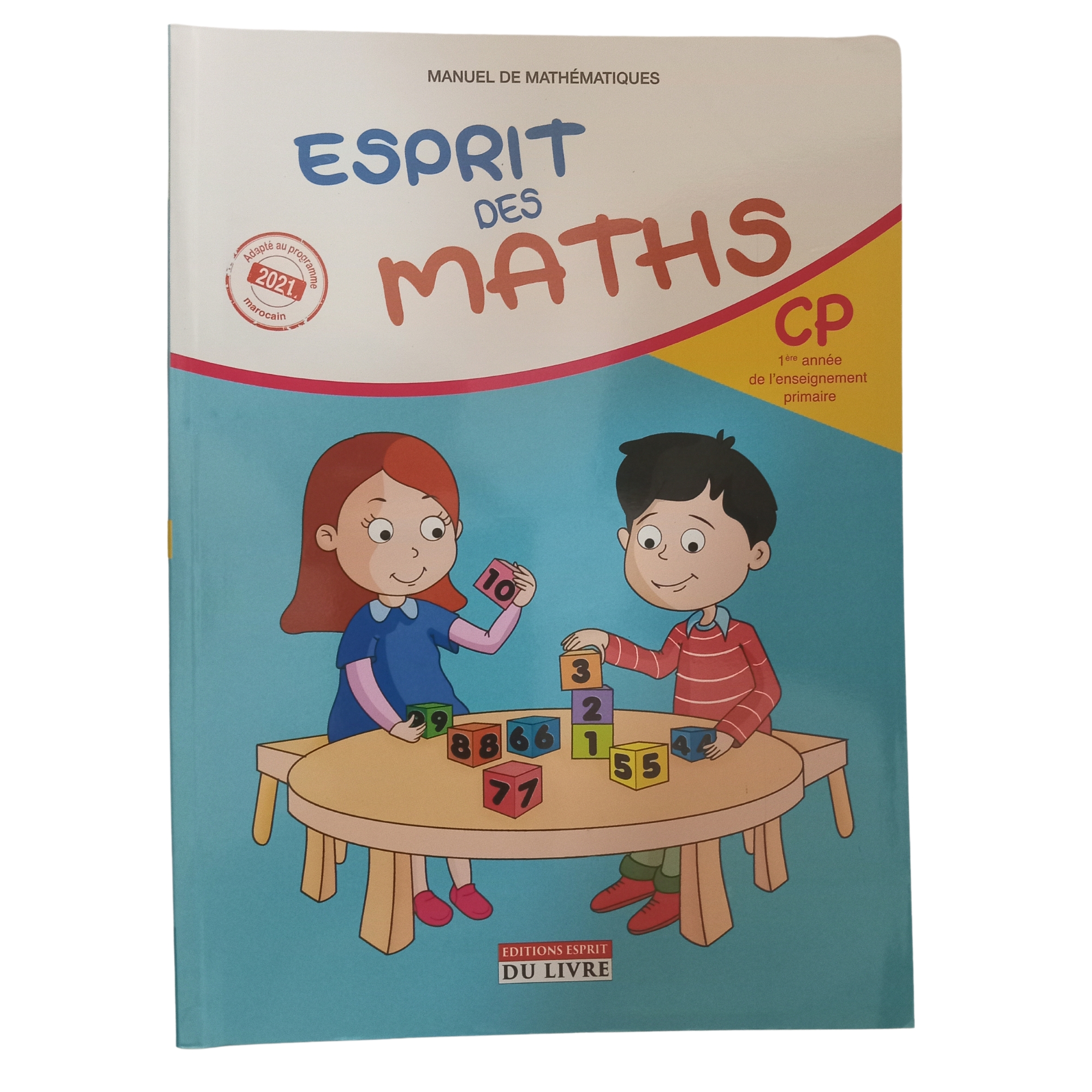 ESPRIT DES MATHS CP ED-ESPRIT DU LIVRE