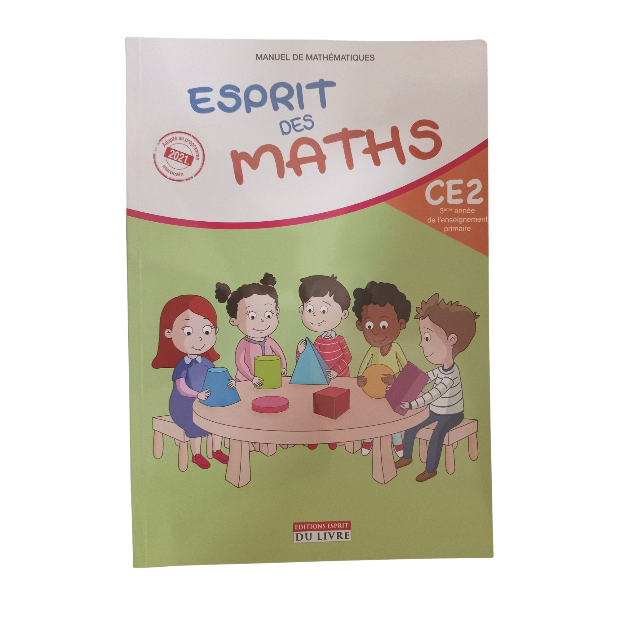ESPRIT DES MATHS CE2 ED-ESPRIT DU LIVRE