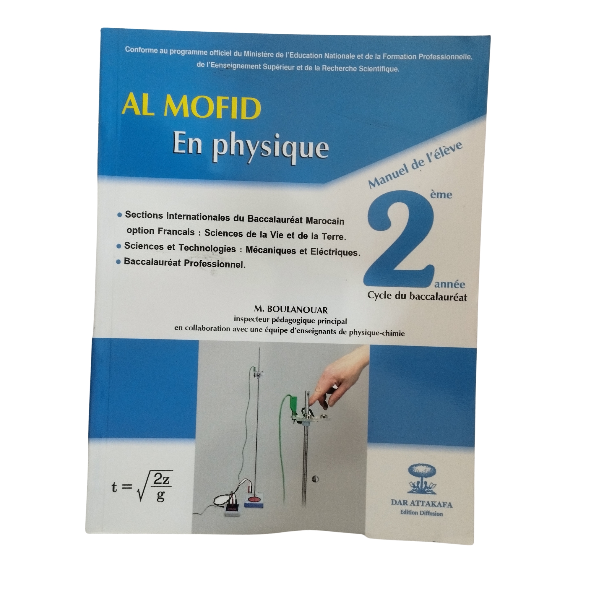 AL MOUFID EN PHYSIQUE 2EME BAC SVT/ST - ED-DAR ATTAKAFA